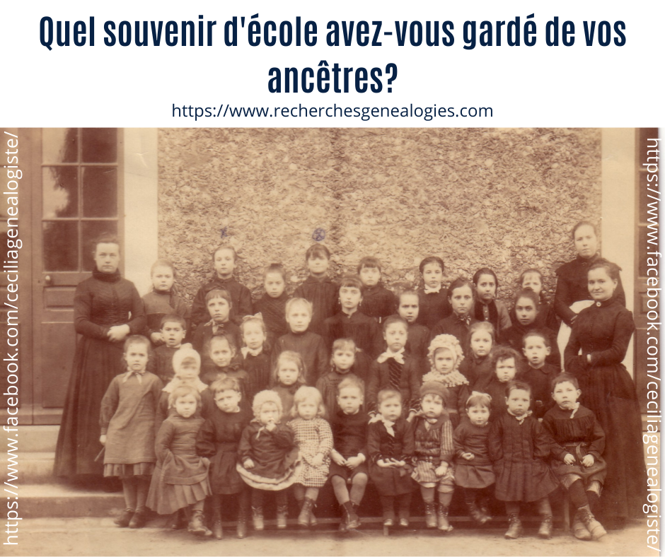 Quel souvenir d'école avez-vous gardé de vos ancêtres?